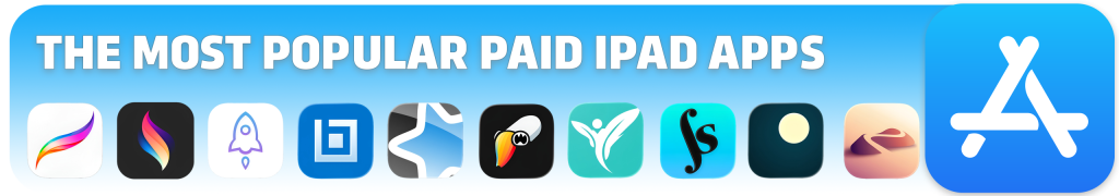 محبوب‌ترین برنامه‌های پولی آیپد